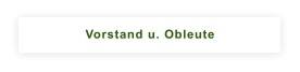Vorstand u. Obleute
