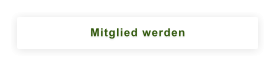 Mitglied werden